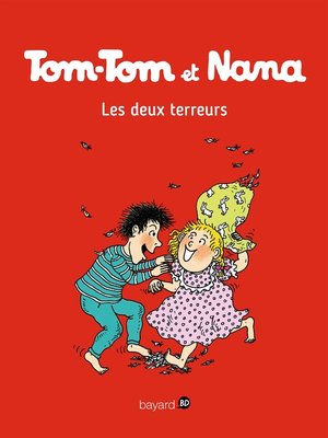 cover image of Tom-Tom et Nana, Tome 08
